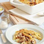 Mary Berry Garlic Mushroom Penne Gratin